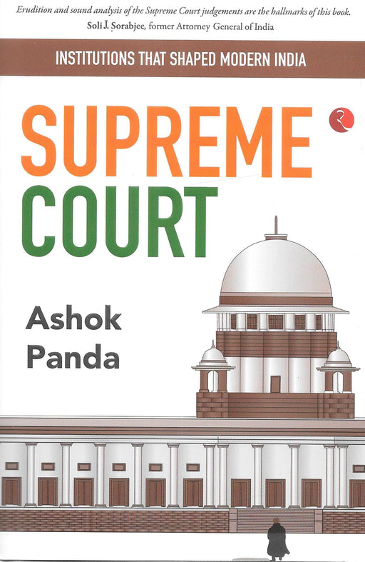 INSTITUTIONS THAT SHAPED MODERN INDIA: SUPREME COURT