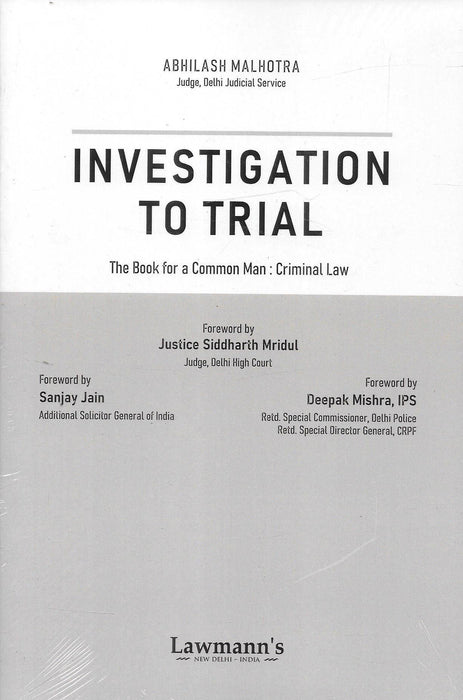 Investigation to Trial : The Book for a Common Man : Criminal Law
