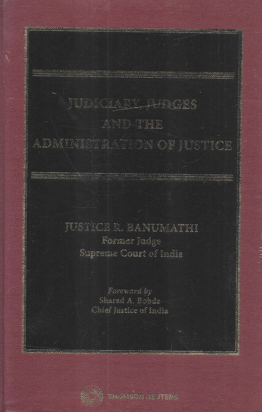 Judiciary, Judges and the Administration of Justice