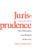 JurisPrudence The Philosophy And Method Of The Law