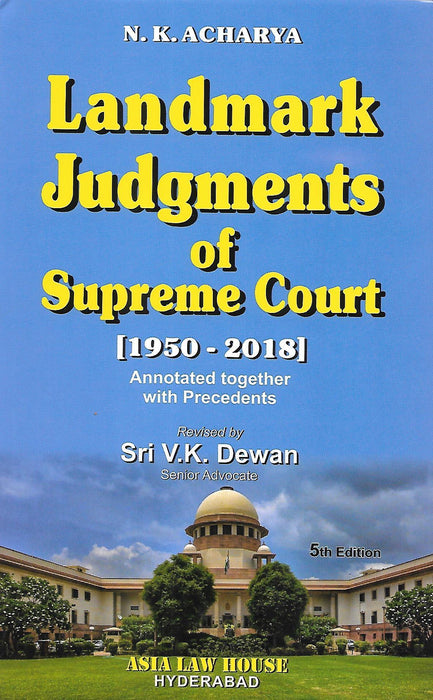 Landmark Judgements of Supreme Court (1950 - 2018)