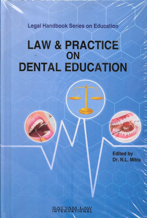 Law and Practice on Dental Education