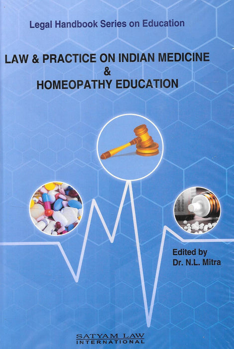 Law and Practice on Indian Medicine and Homeopathy Education