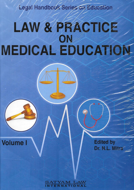 Law and Practice on Medical Education in 2 vols