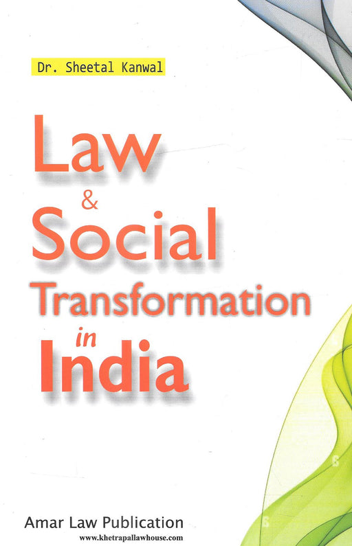 Law and Social Transformation in India