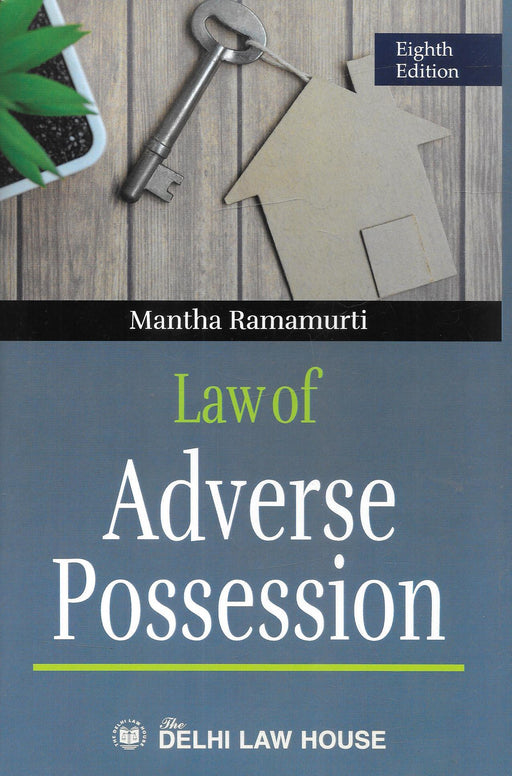 Law Of Adverse Possession