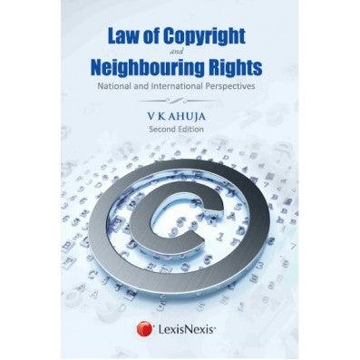 Law of Copyright and Neighbouring Rights – National and International Perspectives