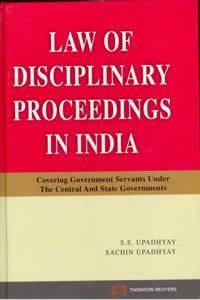Law of Disciplinary Proceedings in India