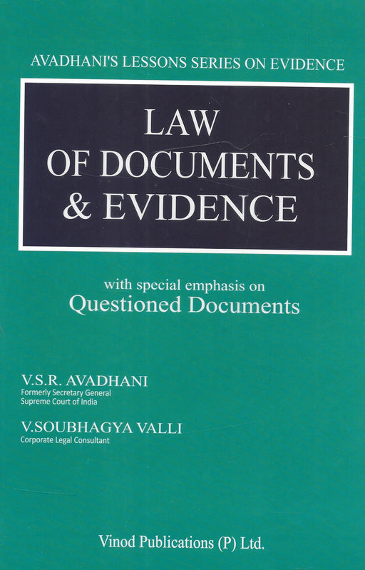 Law of Documents and Evidence by V. R. S Avadhani