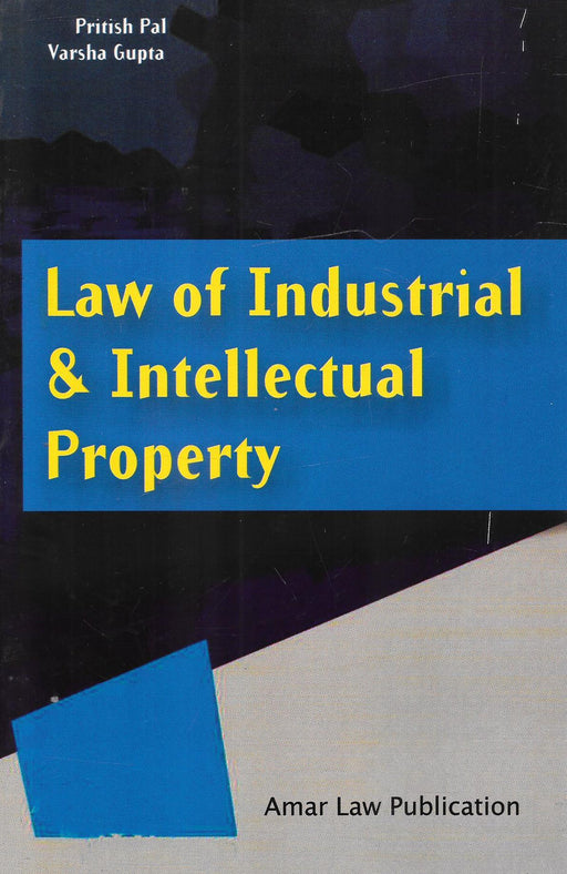 Law Of Industrial & Intellectual Property