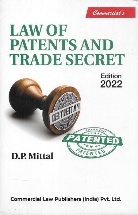 Law Of Patents And Trade Secret