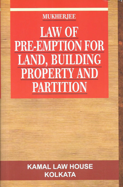 Law Of Pre-Emption For Land , building Property And Partition