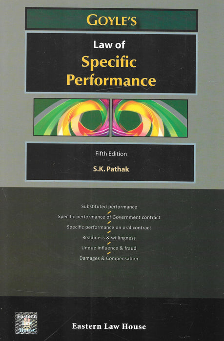 Law of Specific Performance by S K Pathak
