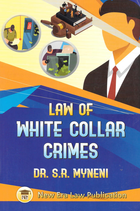 Law Of White Collar Crimes