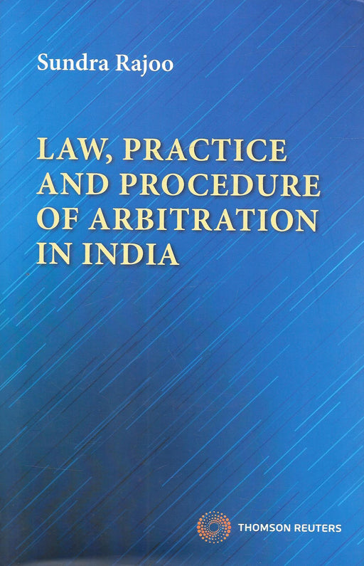 Law , Practice And Procedure Of Arbitration In India