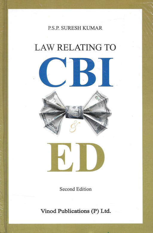 Law relating to CBI and ED