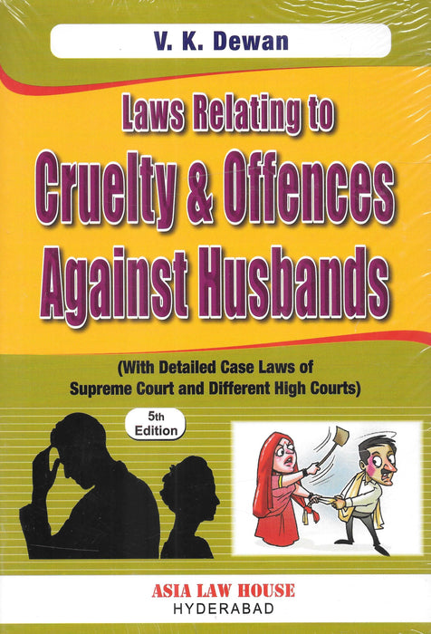 Law Relating to Cruelty and Offences against Husband