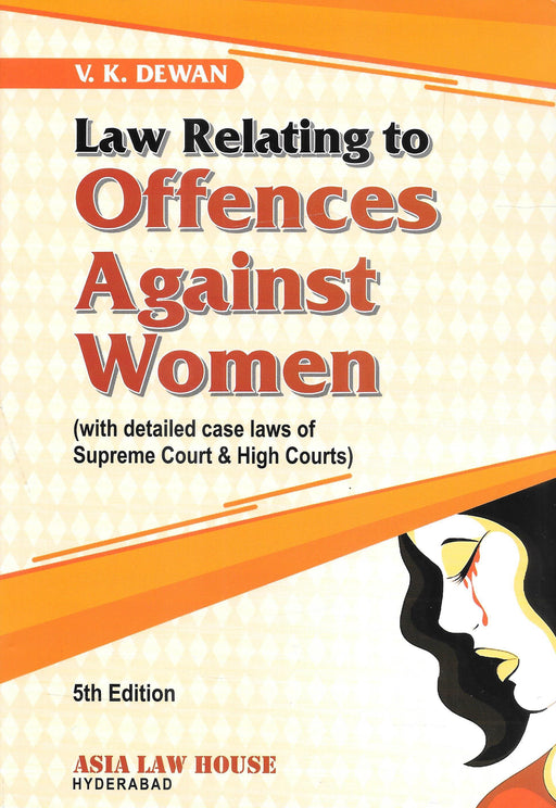 Law Relating to Offences Against Women