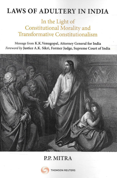 Laws Of Adultery In India (In The Light Of Constitutional Morality And Transformative Constitutionalism)