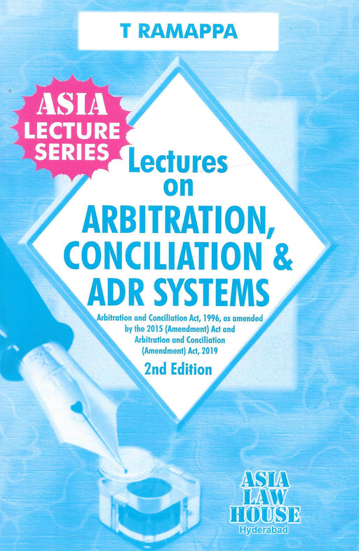 Lectures on Arbitration , Concilation and ADR System