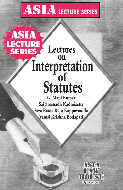 Lectures On Interpretation Of Statutes