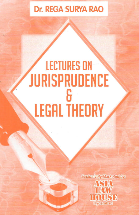 Lectures On Jurisprudence &  Legal Theory