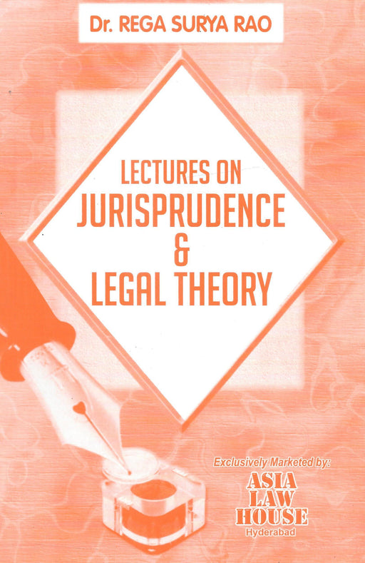 Lectures On Jurisprudence &  Legal Theory