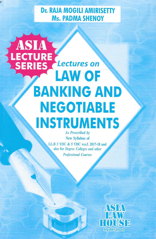 Lectures On Law Of Banking And Negotiable Instruments