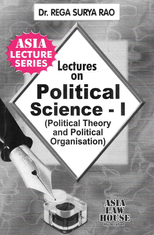 lectures on Political Science-1 (Political Theory And Political Organisation)