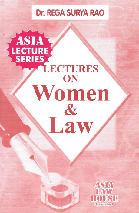 Lectures On Woman & Law