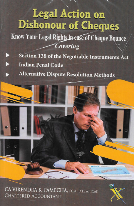 Legal Action on Dishonor of Cheques - Know your Legal Rights in case of Cheque Bounce