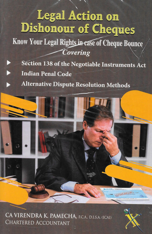 Legal Action on Dishonor of Cheques - Know your Legal Rights in case of Cheque Bounce