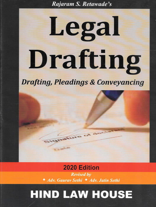 Legal Drafting - Drafting, Pleading and Conveyancing