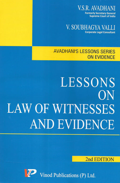 Lessons on Law of Witnesses and Evidence by V S R Avadhani