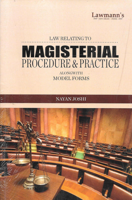 Magisterial Procedure & Practice alongwith Model Forms