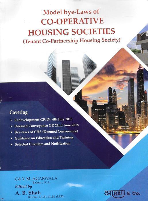 Model Bye-Laws Of Co-Operative Housing Societies (Tenant Co-Partnership Housing Society)