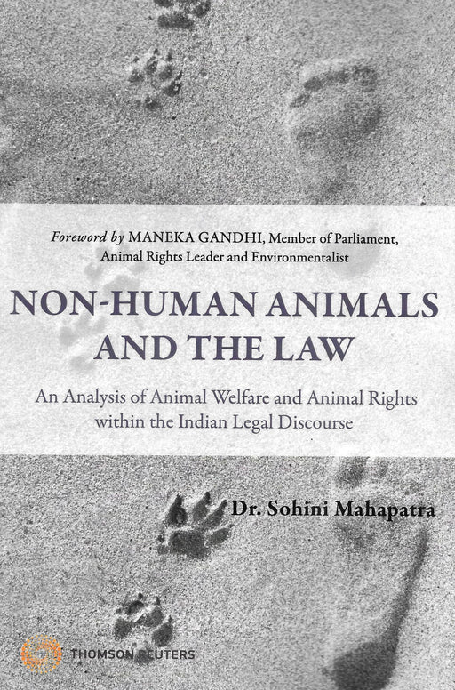 Non Human Animals and The Law - Dr. Sohini Mahapatra