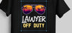 Lawyer Off Duty - Men's Cotton T-Shirt