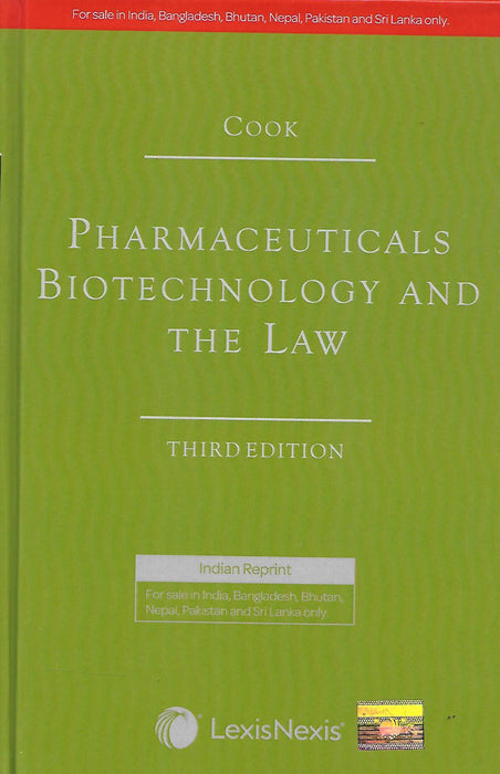 Pharmaceuticals Biotechnology and The Law