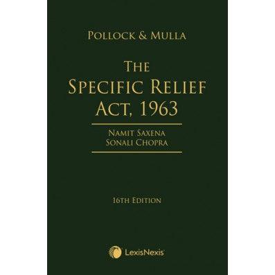 Pollock & Mulla - The Specific Relief Act, 1963