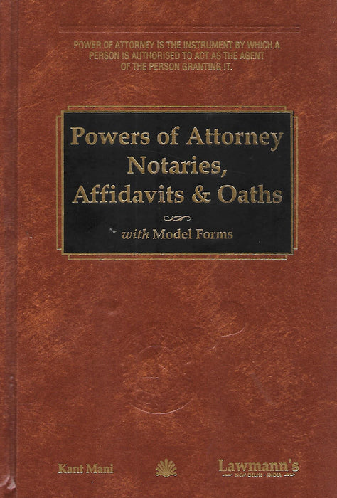 Powers of Attorney, Notaries, Affidavits & Oaths