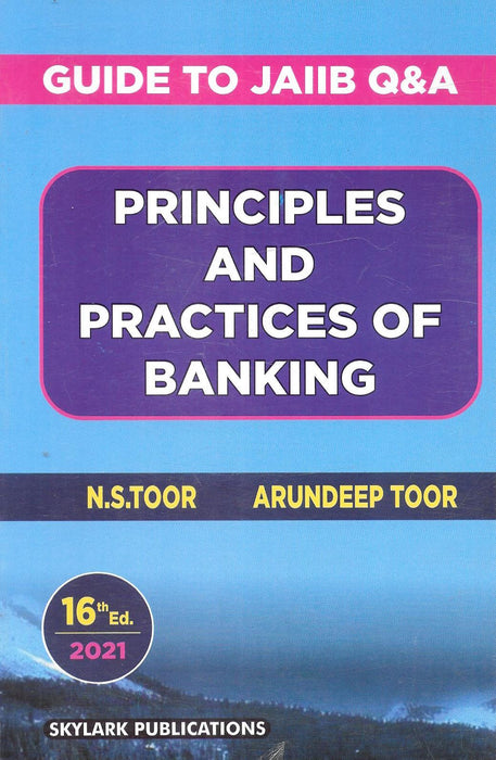 Principles And Practices Of Banking - Guide To JAIIB Q and A