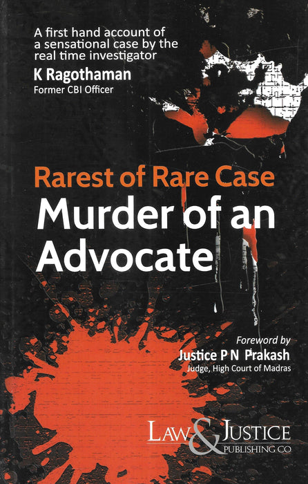 Rarest of Rare Case Murder Of an Advocate
