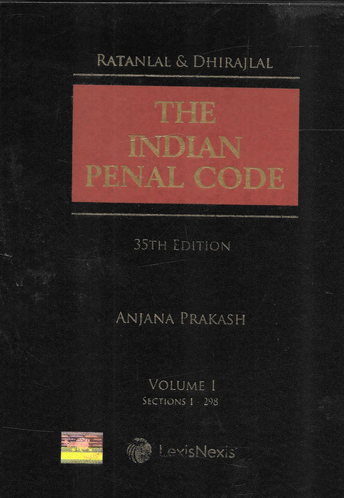 Ratanlal and Dhirajlal - The Indian Penal Code in 2 volumes