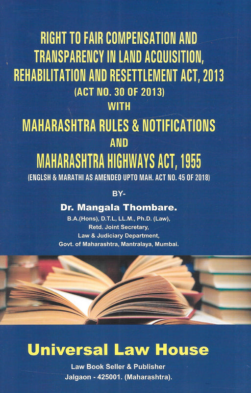 Right to Fair Compensation and Transparency in Land Acquisition Rehabilitation and resettlement Act 2013