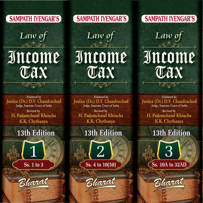 Sampath Iyengar's Law of Income Tax (13th Edition), 2022 Volumes 1 to 3