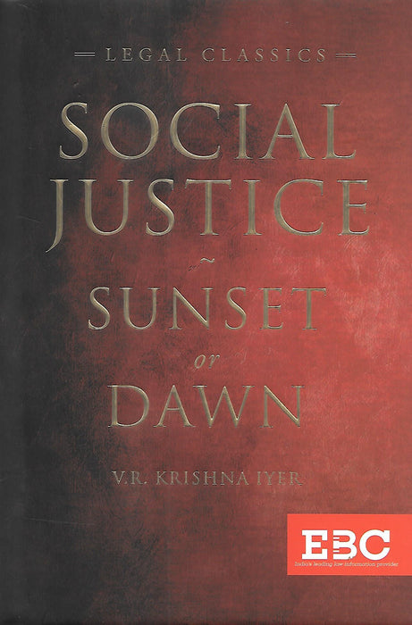 Social Justice - Sunset or Dawn