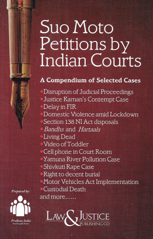 Suo Moto Pentitions by indian Courts A Compendium of Selected Cases