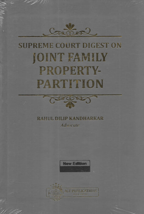Supreme Court Digest On Joint Family Property Partition