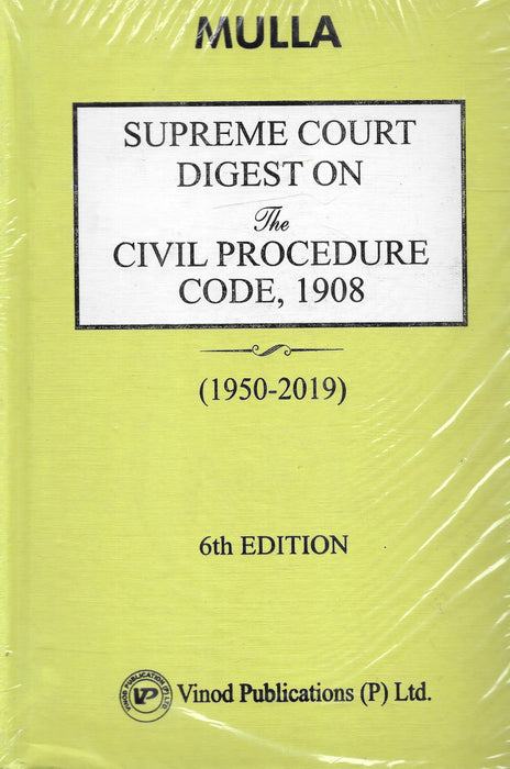 Supreme Court Digest On the Civil  Procedure Code, 1908 (1950-2019)